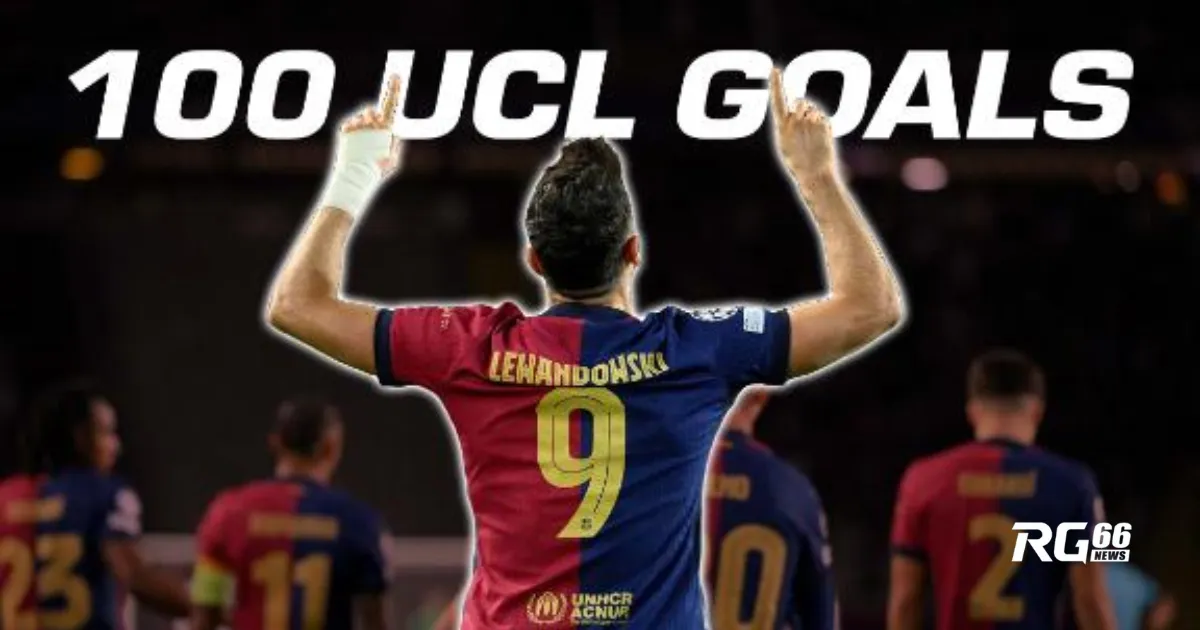 Lewandowski vượt mốc 100 bàn thắng tại Champions League