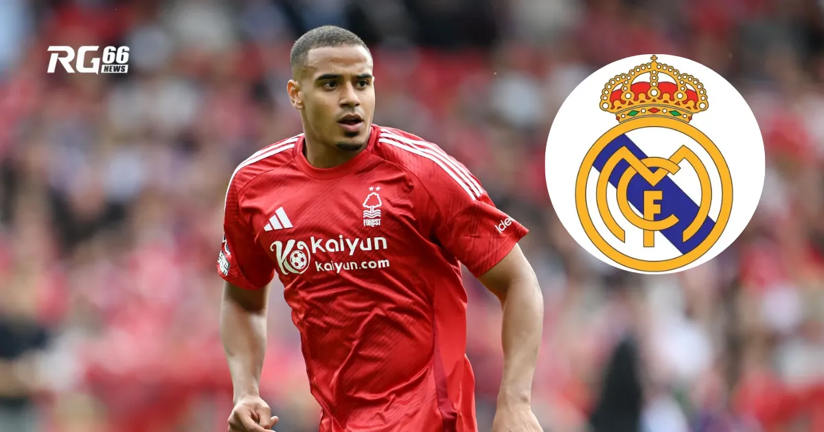 Real Madrid nhắm Murillo của Forest, White trở lại đội tuyển Anh