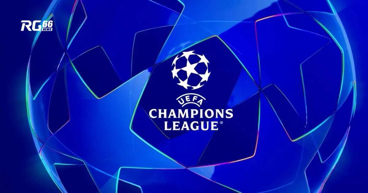 Champions League 2024/25: Cục diện hấp dẫn và những đổi mới