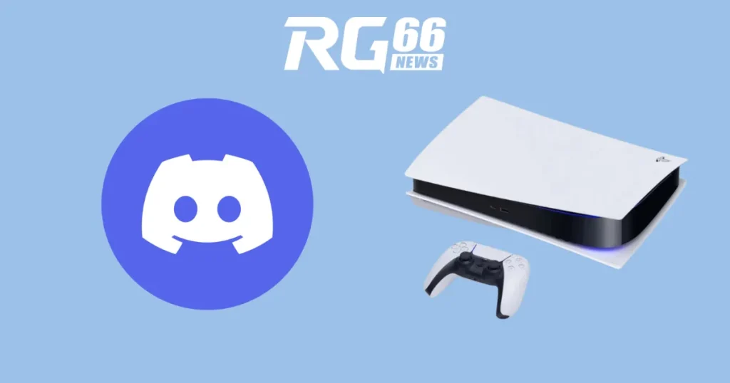 Hướng dẫn sử dụng app Discord trên máy chơi game PS5