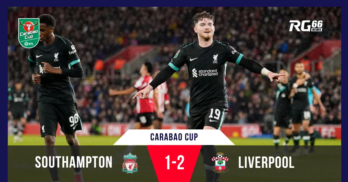 Liverpool thắng sát nút Southampton, giành vé bán kết EFL Cup