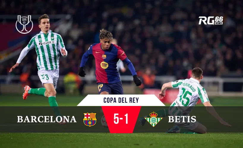 Barcelona tiến vào tứ kết Copa del Rey sau chiến thắng 5-1