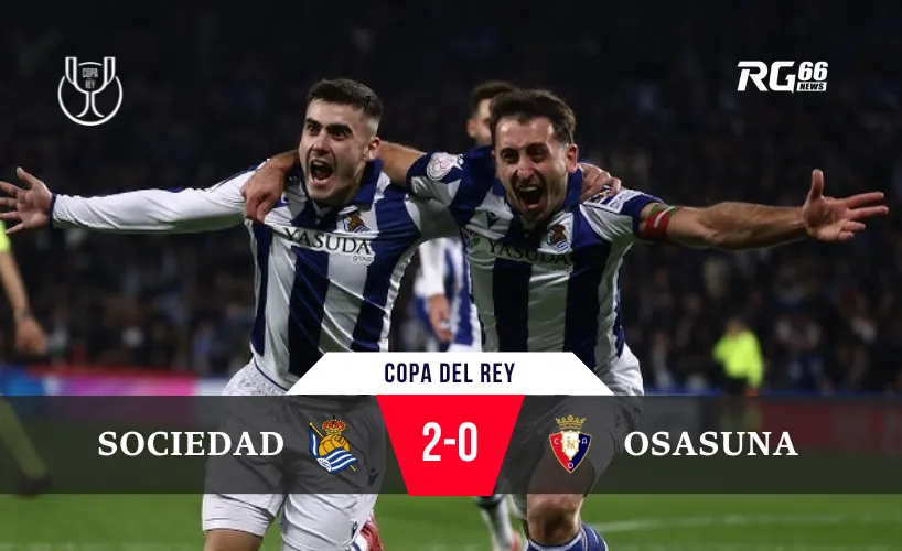 Sociedad đánh bại Osasuna tại Copa del Rey