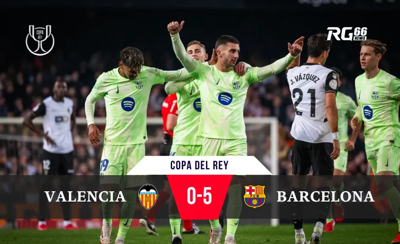 Barcelona hủy diệt Valencia tại Cúp Nhà vua