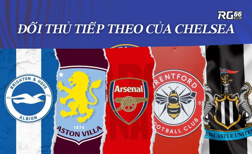 Chelsea gặp thách thức lớn trong cuộc đua top 4