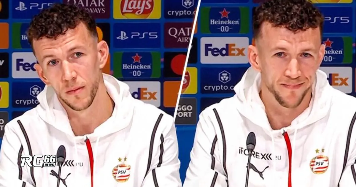 Ivan Perisic chỉ trích PSV trước đại chiến Arsenal