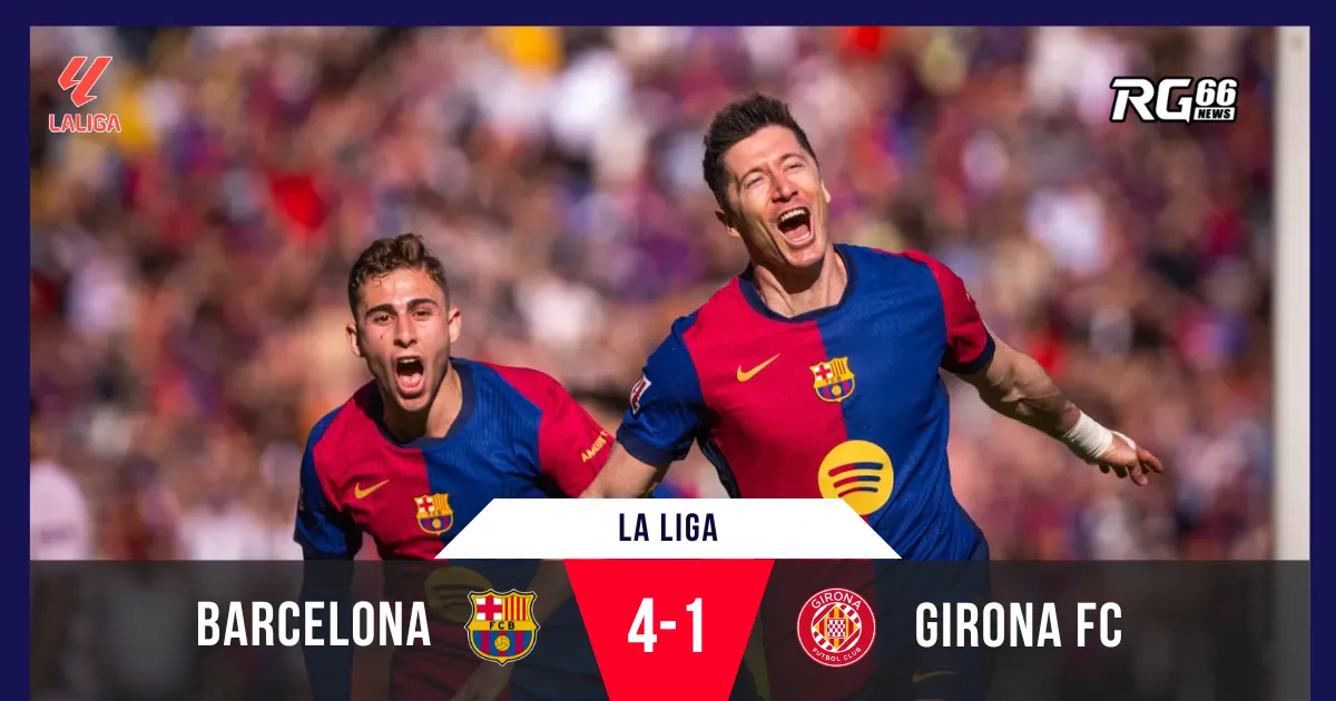 Barcelona huỷ diệt Girona 4-1, chiếm ngôi đầu La Liga
