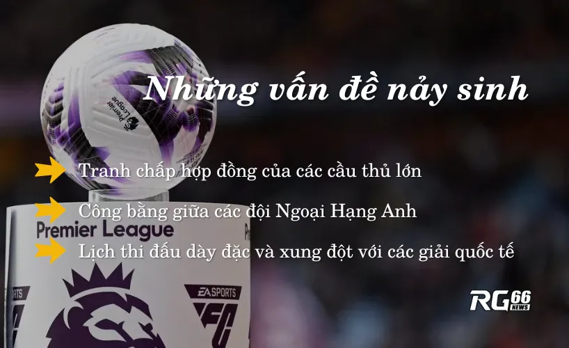 Những vấn đề nảy sinh khi có 2 kỳ chuyển nhượng tại Premier League