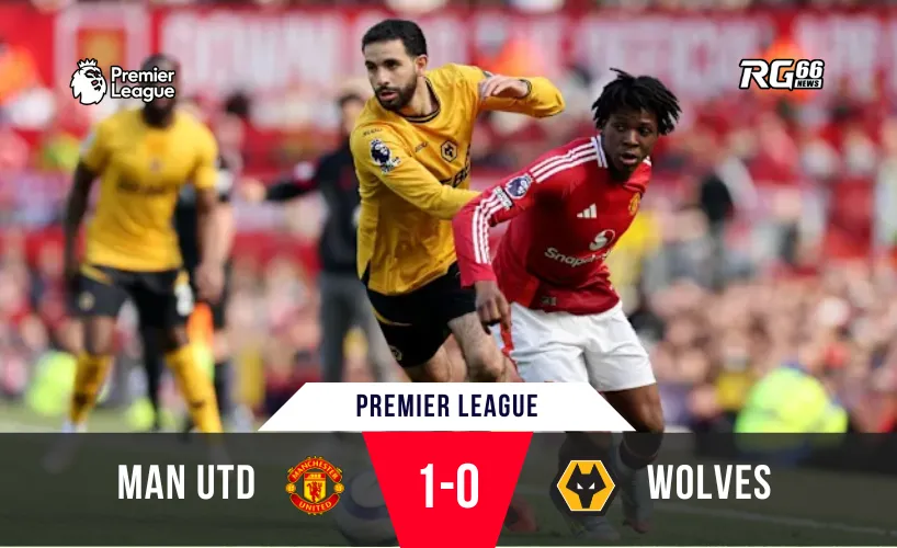 Man Utd cần cải thiện sau thất bại 1-0 trước Wolves tại Premier League