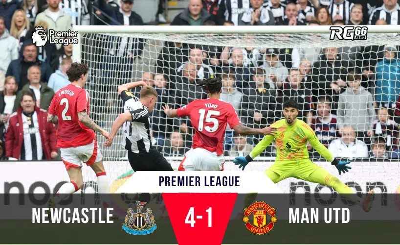Newcastle hoàn toàn vùi dập MU với tỷ số 4-1