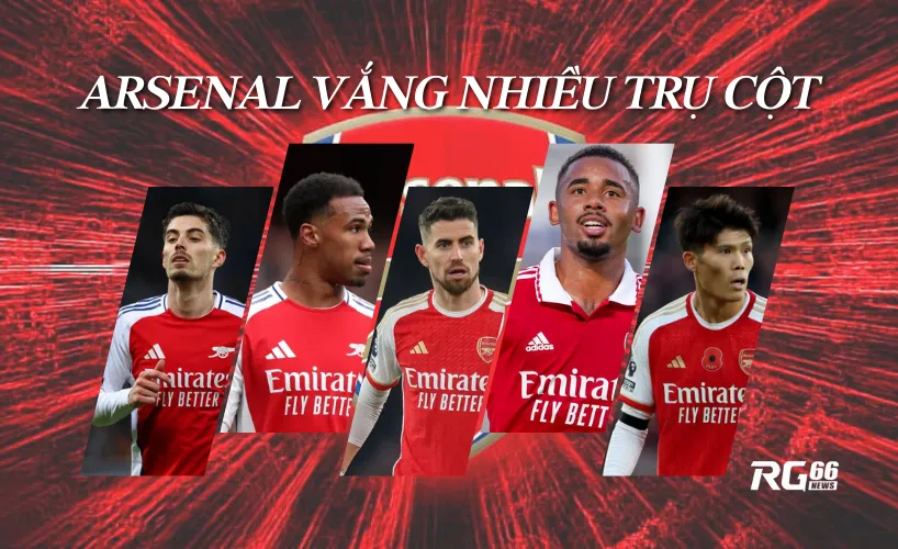Arsenal mất nhiều trụ cột trong cuộc đụng độ này