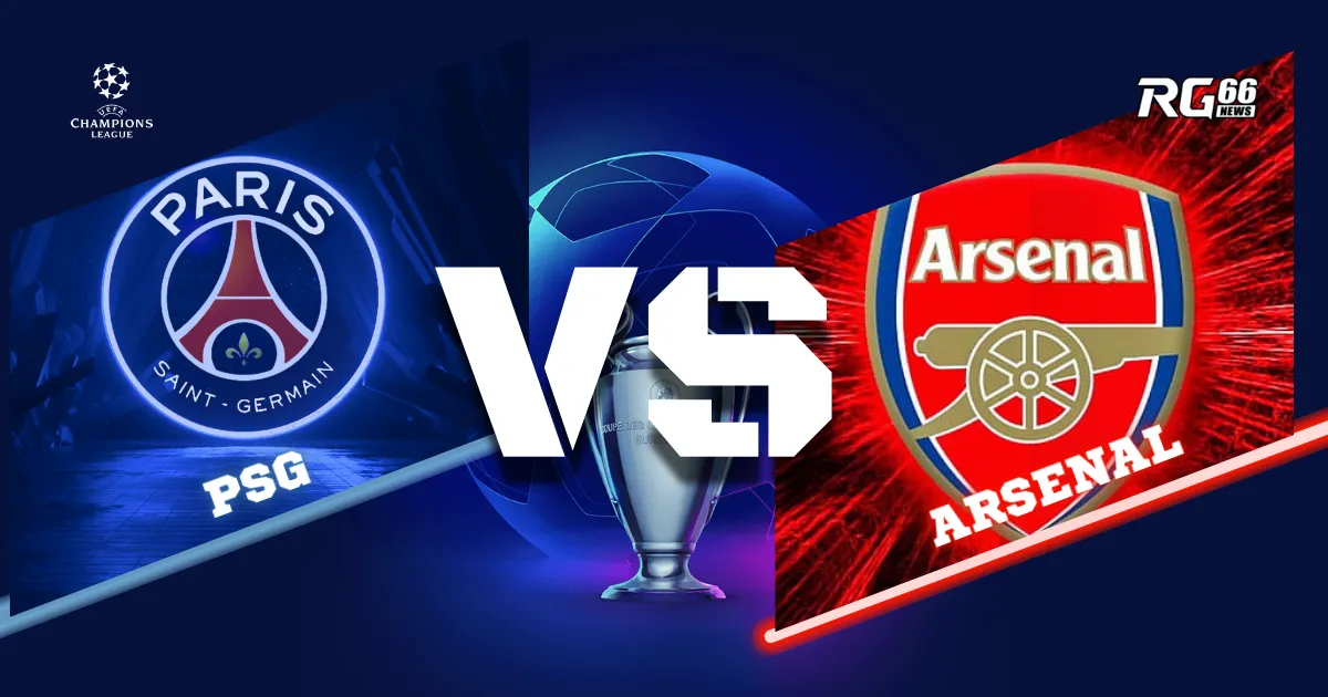 PSG vs Arsenal - Lật ngược thế cờ hay gục ngã?