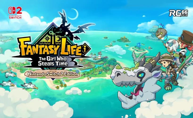 Fantasy Life i: The Girl Who Steals Time – Sống chậm cùng Switch 2