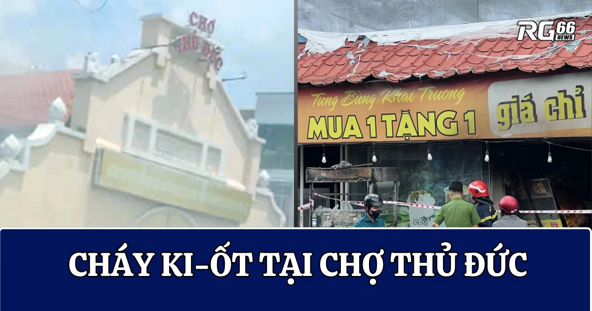 Cháy ki-ốt tại chợ Thủ Đức, giao thông ùn tắc, tiểu thương hoảng loạn