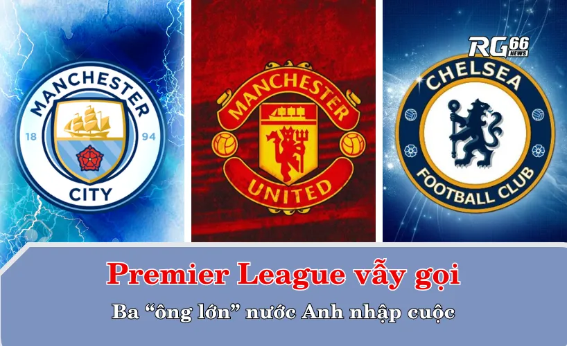 Ba "ông lớn" Premier League vào cuộc giành chữ ký của Donnarumma