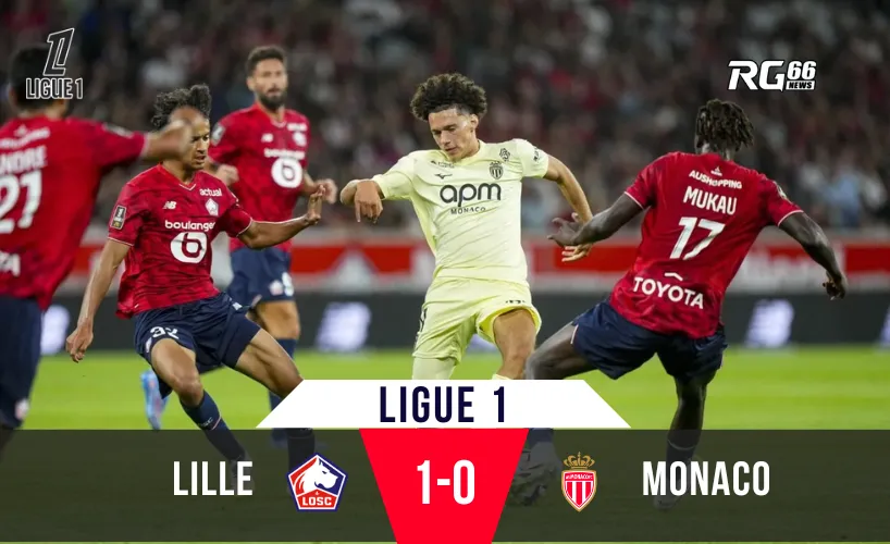 Giroud tỏa sáng, Lille hạ gục Monaco phút bù giờ