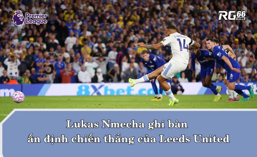 VAR định đoạt số phận trận đấu, Lukas Nmecha ghi bàn ấn định chiến thắng cho đội chủ nhà