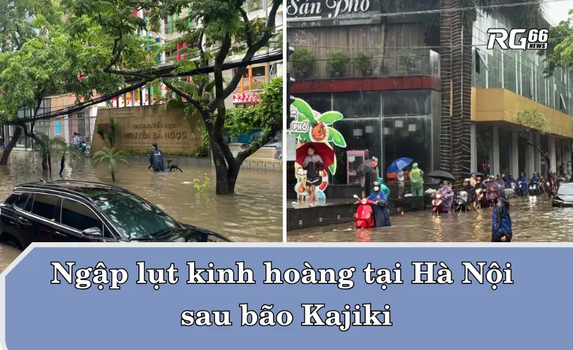 Ngập lụt kinh hoàng tại Hà Nội sau bão Kajiki