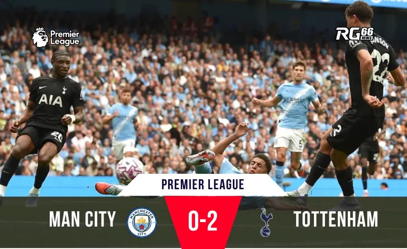 Tottenham “hạ gục” Man City với kết quả 2-0 tại Etihad