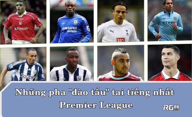 Những pha "đào tẩu" tai tiếng nhất Premier League