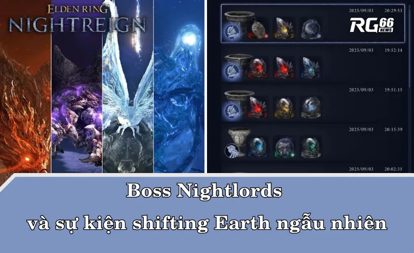 Boss Nightlords và sự kiện shifting Earth ngẫu nhiên