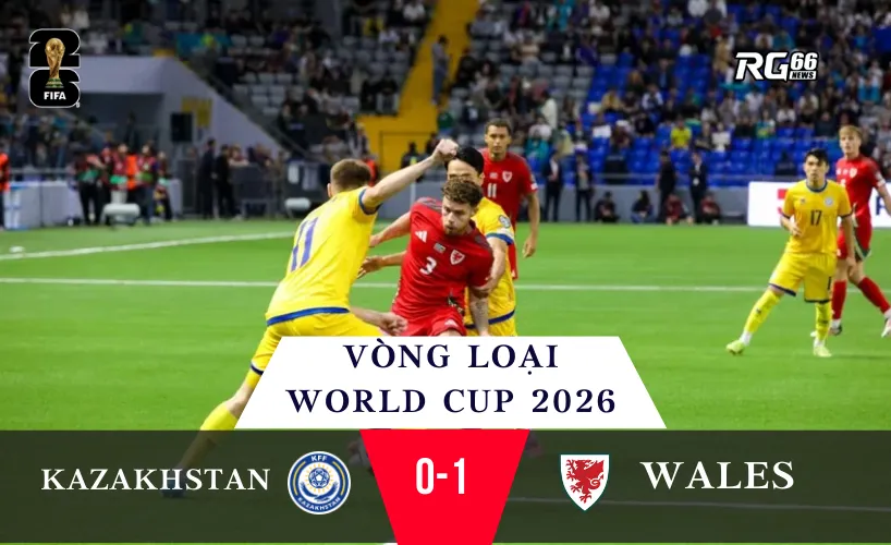 Wales nhọc nhằn trước Kazakhstan: Chiến thắng của ý chí