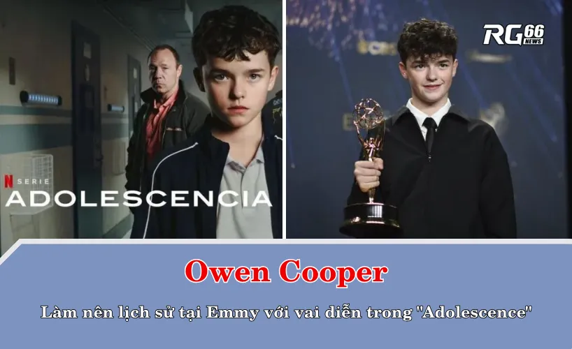 Owen Cooper làm nên lịch sử tại Emmy với vai diễn trong "Adolescence"