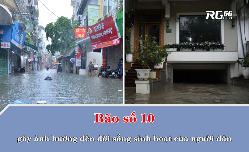 Ảnh hưởng của bão số 10 đến đời sống sinh hoạt của người dân