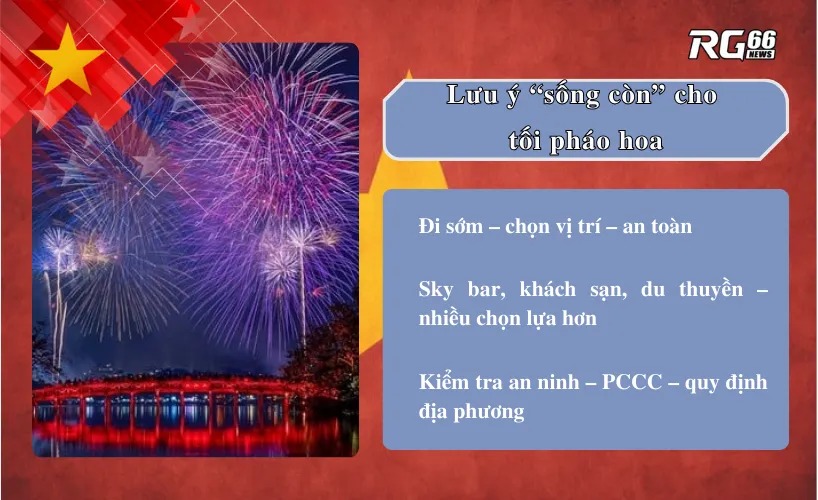 Lưu ý “sống còn” cho tối pháo hoa ngày quốc khánh