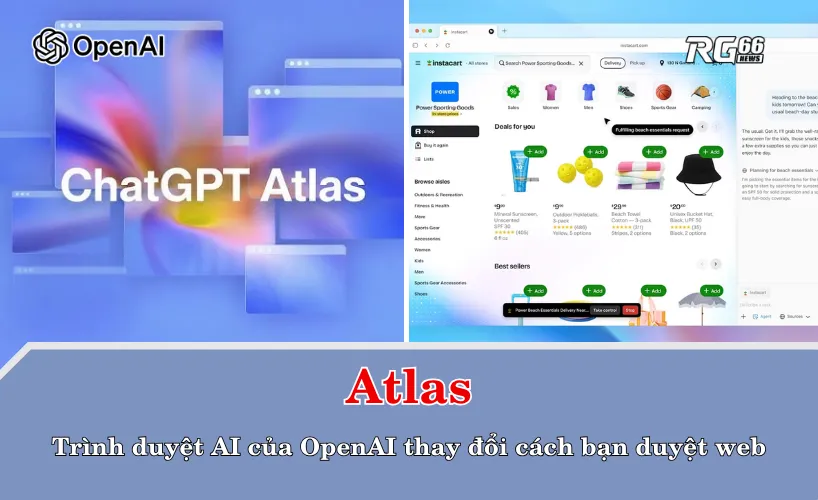 Atlas – Trình duyệt AI của OpenAI thay đổi cách bạn duyệt web