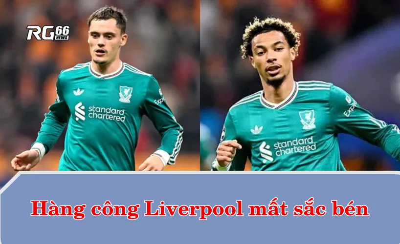 Hàng công Liverpool mất sắc bén
