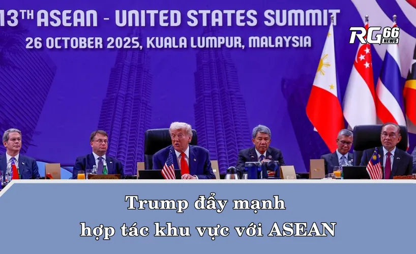 Trump đẩy mạnh hợp tác khu vực với ASEAN