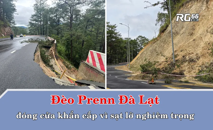 Đèo Prenn Đà Lạt đóng cửa khẩn cấp vì sạt lở nghiêm trọng