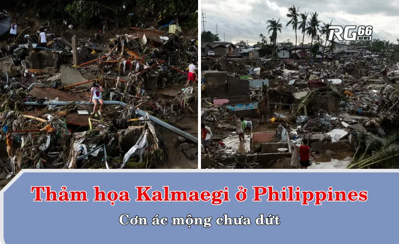 Thảm họa bão Kalmaegi ở Philippines – Cơn ác mộng chưa dứt