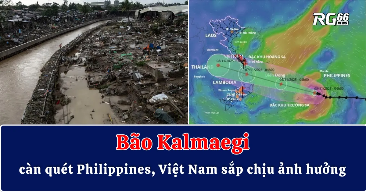 Bão Kalmaegi càn quét Philippines, Việt Nam sắp chịu ảnh hưởng