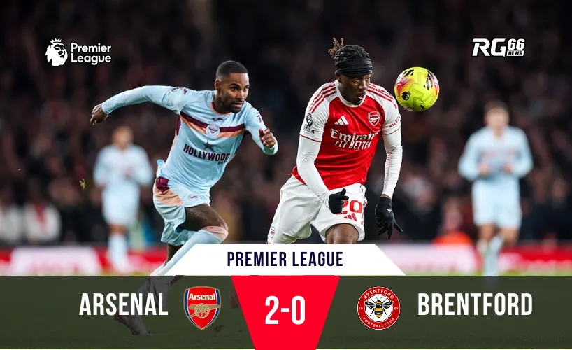 Arsenal tiếp tục kéo dài cách biệt 5 điểm sau chiến thắng 2-0 trước Brentford