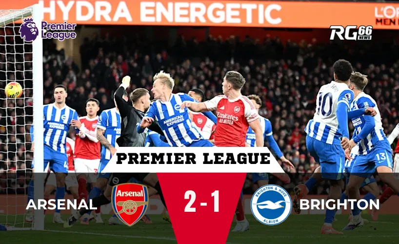 Arsenal giữ vững ngôi đầu – Chiến thắng của bản lĩnh và thần kinh thép