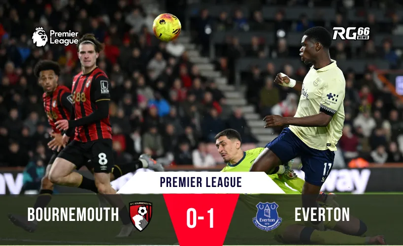 Everton thắng Bournemouth – Hơi thở mới trong cuộc đua Ngoại hạng Anh