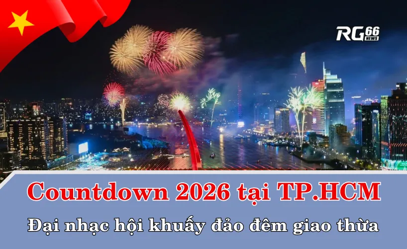 Countdown 2026 tại TP.HCM – Đại nhạc hội khuấy đảo đêm giao thừa