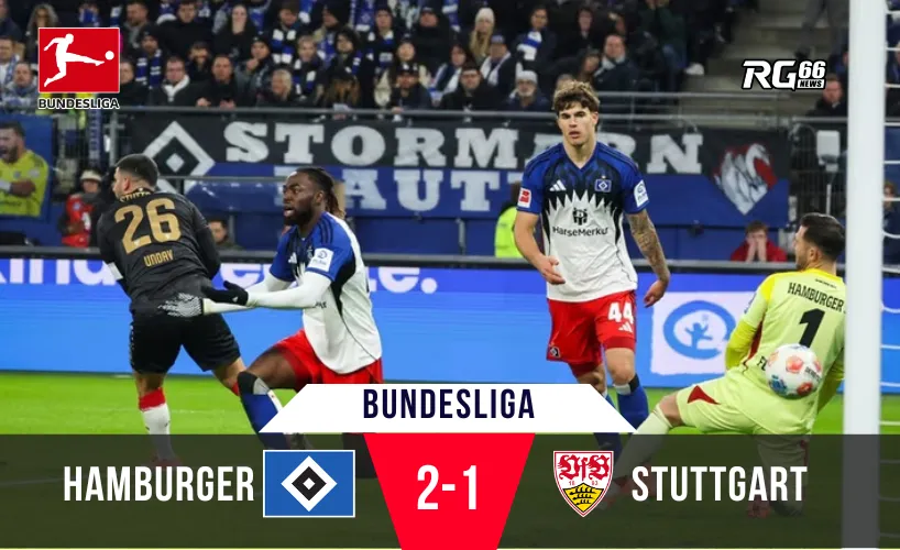 Hamburger gây địa chấn trước Stuttgart – Tân binh 10 người tạo nên chiến thắng lịch sử