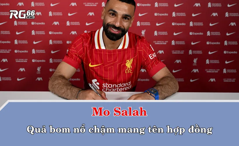 Salah và quả bom nổ chậm mang tên hợp đồng