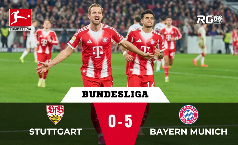Bayern Munich hủy diệt Stuttgart – Harry Kane lập hat-trick thần tốc