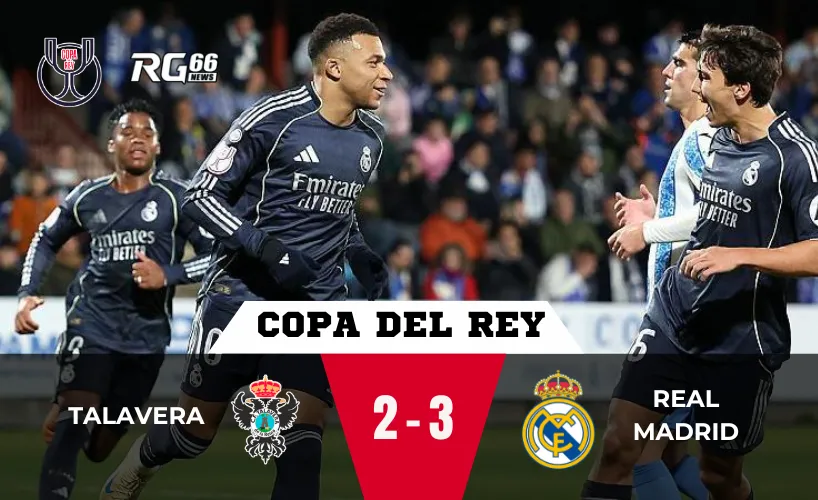 Talavera vs Real Madrid – Mbappé cứu nguy trong đêm căng thẳng