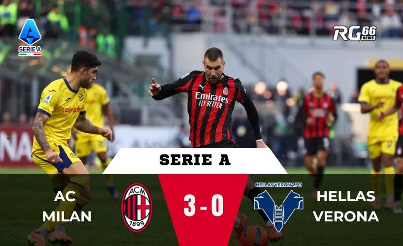 AC Milan thăng hoa – Pulisic dẫn đầu, Rossoneri không thể ngăn cản