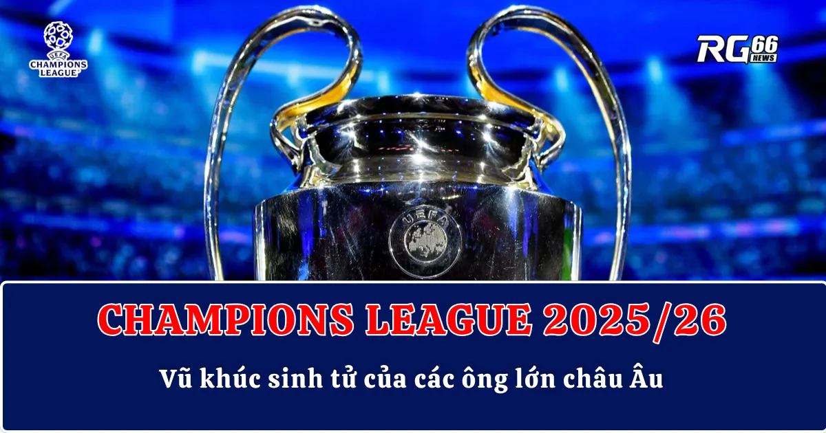 Champions League lượt 6 – Vũ khúc sinh tử của các ông lớn châu Âu