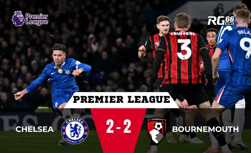 Chelsea hòa Bournemouth: Sai lầm phòng ngự tiếp diễn