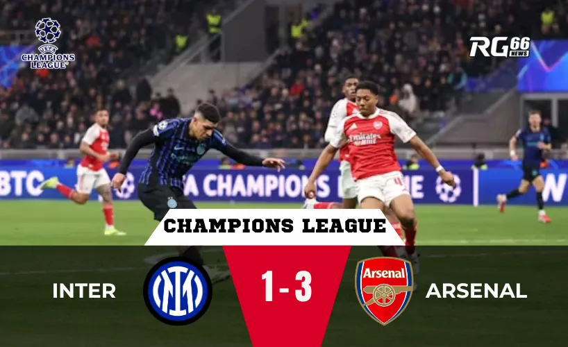 Inter Milan vs Asenal – Pháo thủ thăng hoa tại San Siro