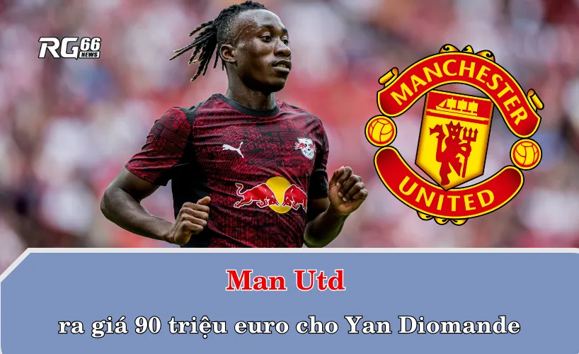 Man Utd ra giá 90 triệu euro cho Yan Diomande