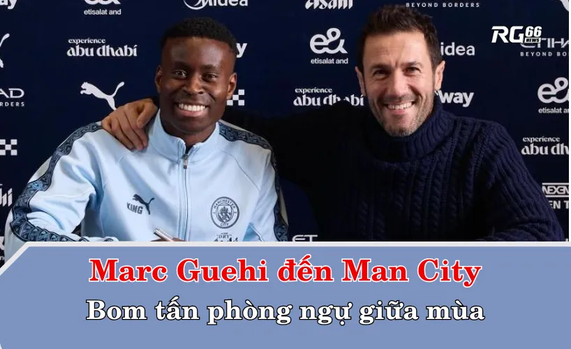 Marc Guehi đến Man City – Bom tấn phòng ngự giữa mùa