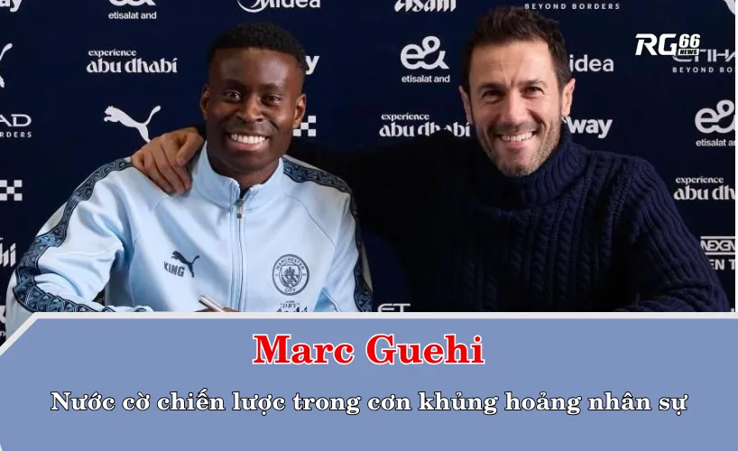 Marc Guehi – nước cờ chiến lược trong cơn khủng hoảng nhân sự